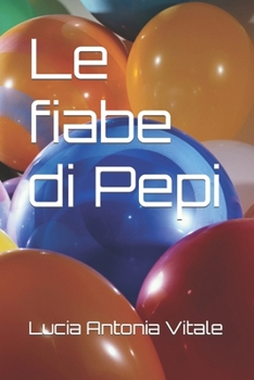 Paperback Le fiabe di Pepi [Italian] Book