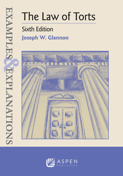Paperback Examples & Explanations for the Law of Torts Book