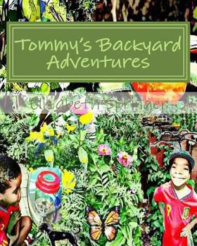 Paperback Tommy's Backyard Adventures Book