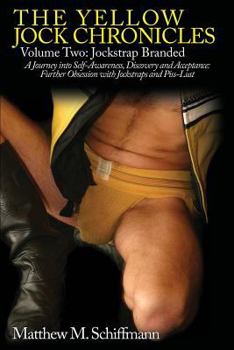 Paperback The Yellow Jock Chronicles: Jockstrap Branded Book