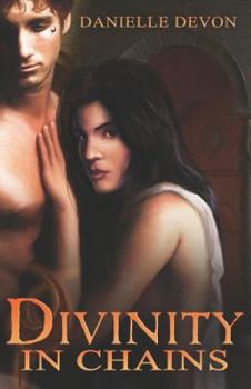 Paperback Divinity in Chains Book