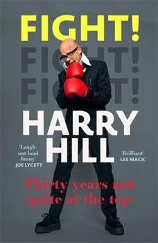 Paperback Fight!: Thirty Years Not Quite at the Top Book