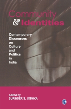 Paperback Community and Identities: Contemporary Discourses on Culture and Politics in India Book