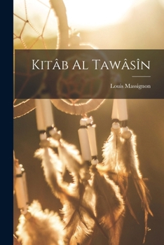 Paperback Kitâb al Tawâsîn [Arabic] Book