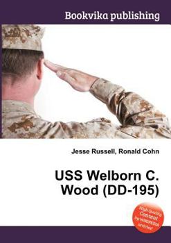 Paperback USS Welborn C. Wood (DD-195) Book