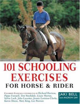 Hardcover 101 Schooling Exercises for Horse and Rider Book
