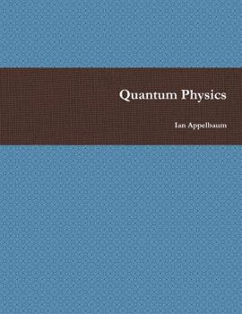 Paperback Quantum Physics Book