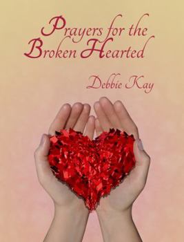 Paperback Prayers for the Broken-Hearted Book