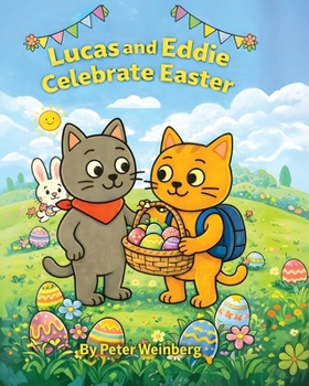 Paperback Lucas and Eddie Celebrate Easter Book