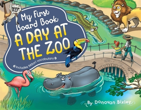 Board book My First Board Book: A Day at the Zoo Book