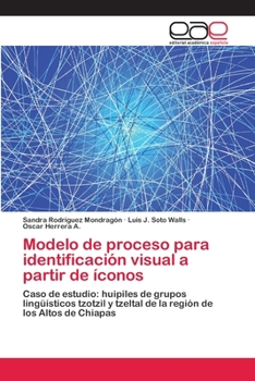 Paperback Modelo de proceso para identificación visual a partir de íconos [Spanish] Book
