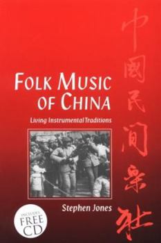 Paperback Folk Music of China: Living Instrumental Traditionstext and CD Book