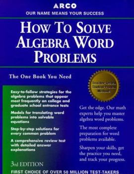 Paperback Arco How to Solve Algebra Word Problems, 3/E Book