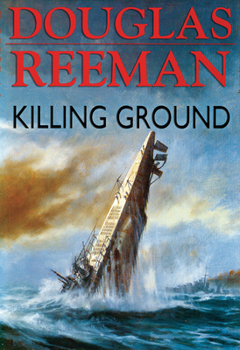 Killing Ground - Book  of the Modern Naval Fiction Library