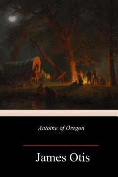 Paperback Antoine of Oregon Book