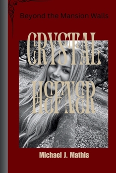 Paperback Crystal Hefner: Beyond the Mansion Walls Book