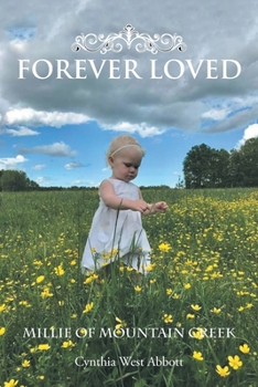 Paperback Forever Loved: Millie of Mountain Creek Book