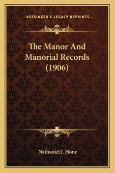 Paperback The Manor And Manorial Records (1906) Book
