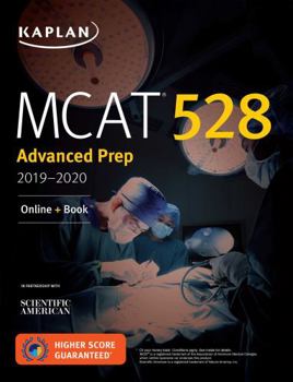Paperback MCAT 528 Advanced Prep 2019-2020: Online + Book