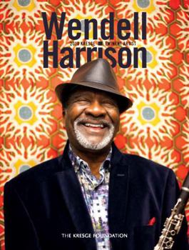 Paperback Wendell Harrison 2018 Kresge Eminent Artist Book