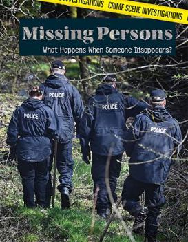 Library Binding Missing Persons: What Happens When Someone Disappears? Book
