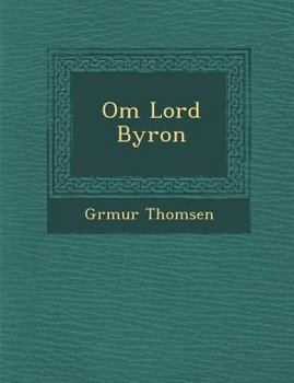 Paperback Om Lord Byron [Danish] Book