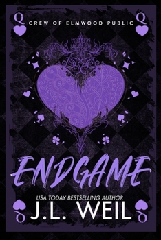 Endgame: A Dark High School Romance (Crew of Elmwood Public)