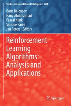 Paperback Reinforcement Learning Algorithms: Analysis and Applications Book