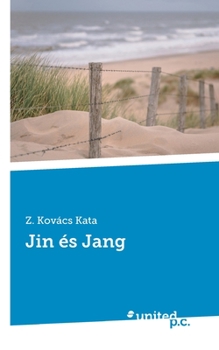 Paperback Jin és Jang (Hungarian Edition) [Hungarian] Book