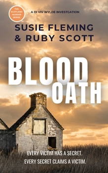 Paperback Blood Oath: An Unputdownable, Utterly Addictive Scottish Crime Thriller Book