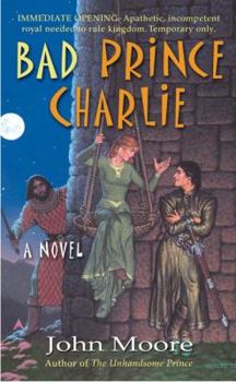 Mass Market Paperback Bad Prince Charlie Book