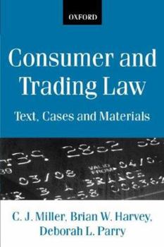 Paperback Consumer and Trading Law: Text, Cases and Materials Book