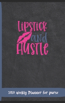 Paperback Weekly Planner for Purse: 5 x 8 weekly Planner Purse sized with planning note space. 56 pages that weekly cover 13 months from Dec 2019 - Dec 20 Book