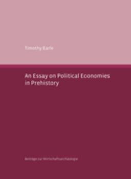 Paperback An N Essay on Political Economies in Prehistory Book