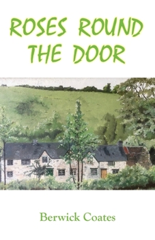 Paperback Roses Round The Door: The Great Cottage Dream Book