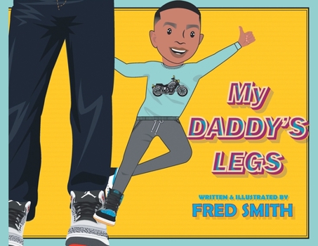 Paperback My Daddy's Legs Book