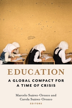 Paperback Education: A Global Compact for a Time of Crisis Book