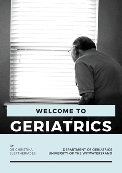Paperback Welcome to Geriatrics Book