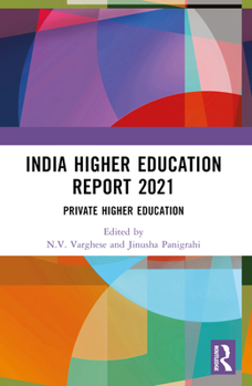 Paperback India Higher Education Report 2021: Private Higher Education Book