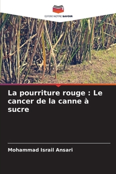Paperback La pourriture rouge: Le cancer de la canne à sucre [French] Book