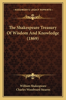 Paperback The Shakespeare Treasury Of Wisdom And Knowledge (1869) Book