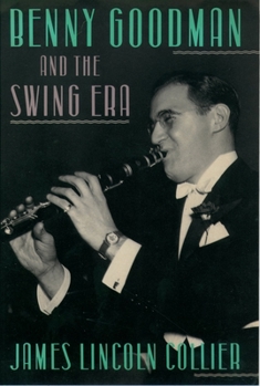Hardcover Benny Goodman and the Swing Era Book