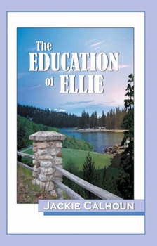 Paperback The Education of Ellie Book