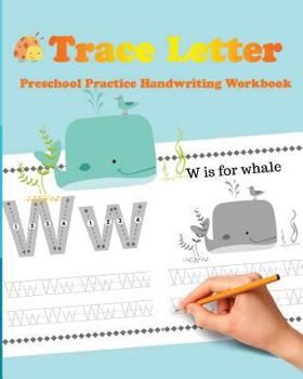 Paperback Trace Letters: Preschool Practice Handwriting Workbook Book