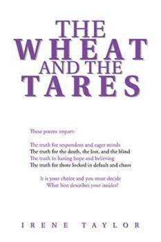 Paperback The Wheat and the Tares Book