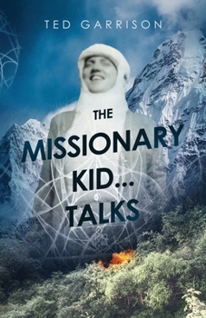 Paperback The Missionary Kid...Talks Book