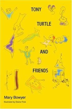 Paperback Tony Turtle and Friends Book