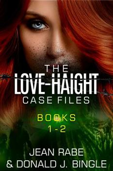 Paperback The Love-Haight Case Files, Books 1-2: Fighting for Other-Than-Human Rights Book