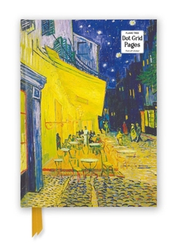 Vincent van Gogh: Café Terrace (Foiled Dot Grid Journal) (Flame Tree Dot Grid Notebooks)