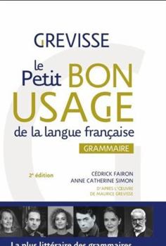 Paperback Le petit Bon usage de la langue française: Grammaire [French] Book